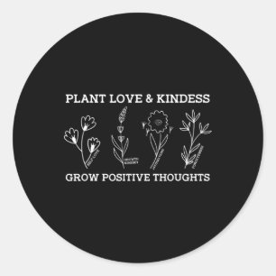 Positieve Gedachten Zelfzorg Vriendelijkheid Gift Ronde Sticker