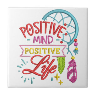 Positieve Geest Positief Leven Citaat Inspirerend Tegeltje
