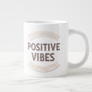 Positieve geest Positieve vibes Positief leven Extra Grote Beker