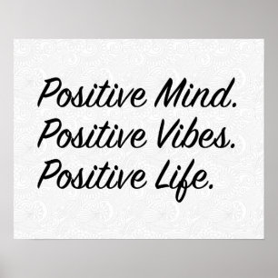Positieve geest. Positieve Vibes. Positief leven. Poster