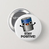 Positieve grappige accuduur ronde button 5,7 cm (Voorkant /achterkant)