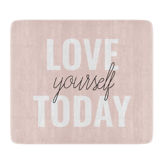 Positieve liefde vandaag uzelf - Pastel roze prijs Snijplank (Voorkant)