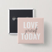 Positieve liefde vandaag uzelf - Pastel roze prijs Vierkante Button 5,1 Cm (Voorkant /achterkant)