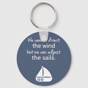 Positieve Mentaliteit Zeilboot Citaat Sleutelhanger
