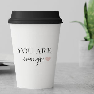 Positieve motivatie u bent genoeg Citaat Papieren Bekers