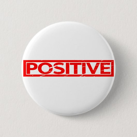 Positieve stempel ronde button 5,7 cm (Voorkant)