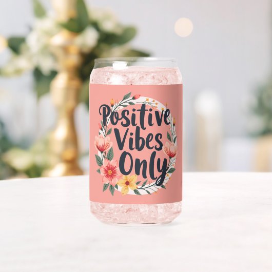 Positieve vibes alleen bloemenkrans ontwerp blikvorm glas (Insitu (Huwelijk))