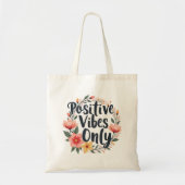 Positieve vibes alleen bloemenkrans ontwerp tote bag (Voorkant)
