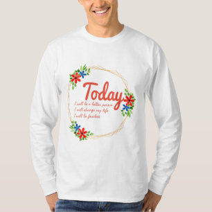 positieve vibes quotes voor succes t-shirt