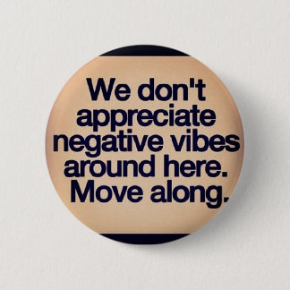 positieve vibes ronde button 5,7 cm