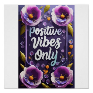 Positieve vibes rondom muurkunst perfect poster