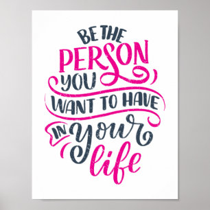 Positieve virussen - Wees de persoon die je wilt h Poster
