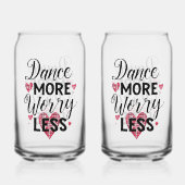 Positive Dance More Worry Less Typography (Verso)