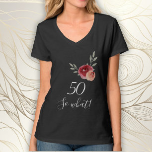 Positive Funny Waterverf Floral 50ste verjaardag T-shirt
