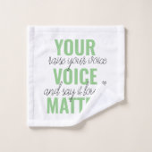 Positive Green Your Voice Matter Motivation Citati (Gant de toilette)