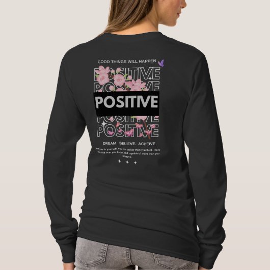 Positive Mindset Quote with Cherry Blossoms T-shirt (Achterkant)