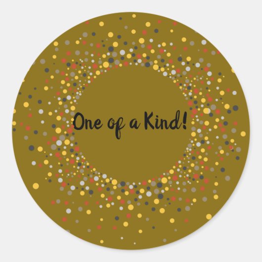 Positive Motivation One of a kind Quote Sticker (Voorkant)