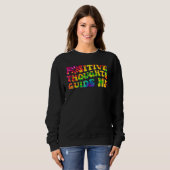 Positive Thoughts Guide Me Rainbow Tie Dye Groovy  Trui (Voorkant volledig)