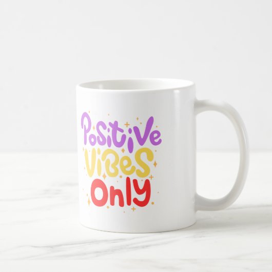 POSITIVE VIBES MOK (Rechts)