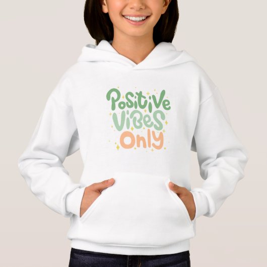 Positive Vibes Only Baby Hoodie (Devant)