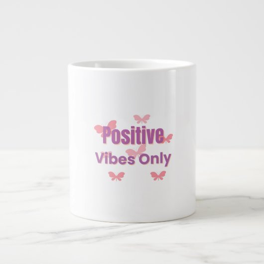 Positive Vibes Only | Minimal Motivational Quote Extra Grote Beker (Voorkant)