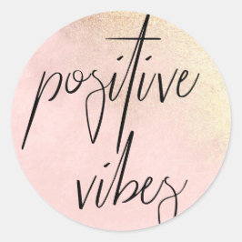 Positive Vibes Stickers