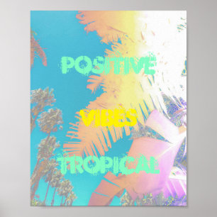 Positive Vibes Tropische Palmboom Poster