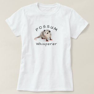 Possum Whisperer T-shirt
