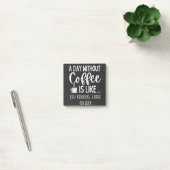 Post-it® A Day Without Coffee Funny Coffee Lover Gift (Bureau)
