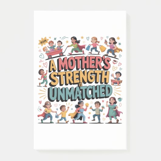 Post-it® A Mother’s Strength Is Unmatched (Devant)