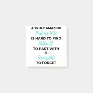 Post-it® A Truly Amazing Pasteur's Wife Is Hard To Find