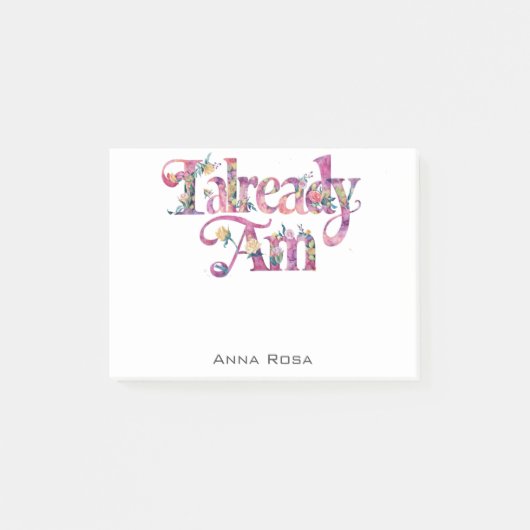 Post-it® *~* AP85 Manifeste de gratitude florale DÉJÀ AM (Devant)