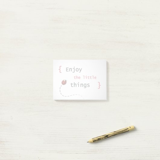 Post-it® Appréciez les petites choses 2 (Sur un bureau)