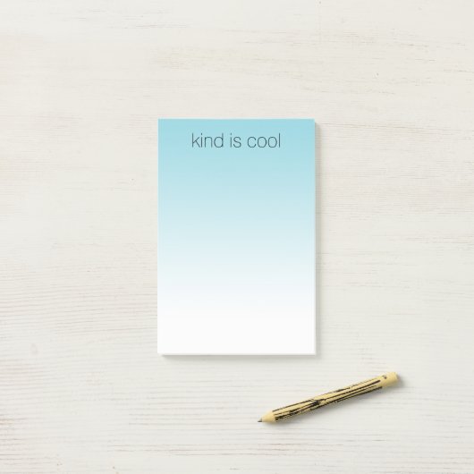 Post-it® Aqua Ombre Kind est Cool (Sur un bureau)
