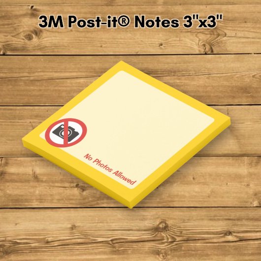 Post-it® Aucune photo autorisée