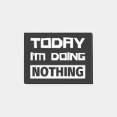 Post-it® Aujourd'hui je ne fais rien (Devant)