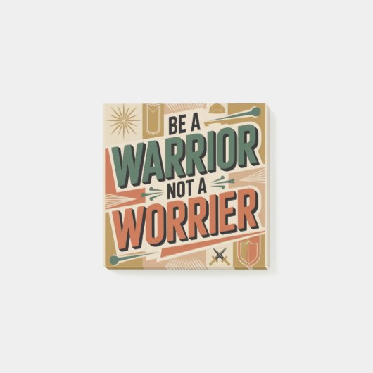 Post-it® Be A Warrior, Not A Worrier (Devant)