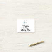 Post-it® Blink si tu veux que j'ai des hommes drôles (Sur un bureau)