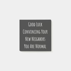 Post-it® Bonne Chance Convaincre Vos Nouveaux Voisins Vous 