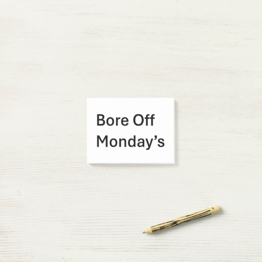 Post-it® Bore Off Monday's Sarcastic Post it Notes (Sur un bureau)