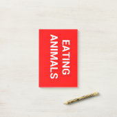 POST-IT® CESSEZ DE MANGER DES ANIMAUX (Sur un bureau)