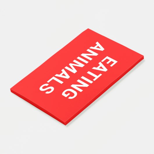 POST-IT® CESSEZ DE MANGER DES ANIMAUX (Incliné)