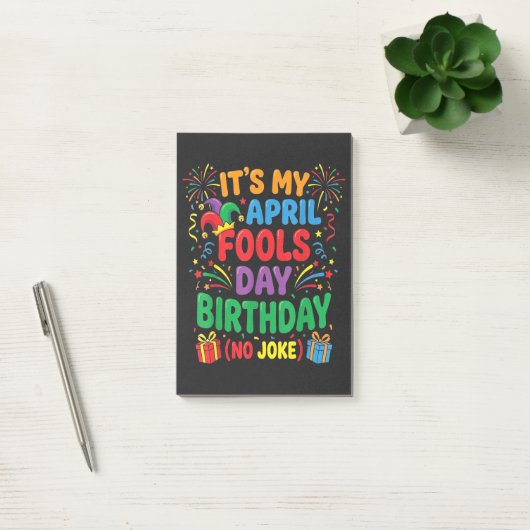 Post-it® C'est mon anniversaire du poisson d'avril et ce n' (Bureau)