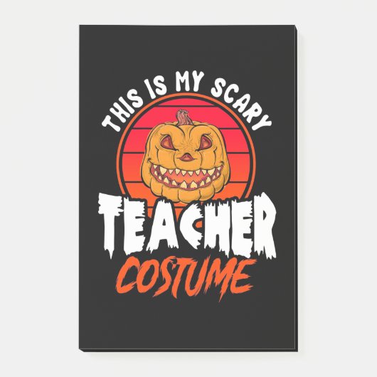 Post-it® C'Est Mon Costume D'Enseignant Effrayant (Devant)