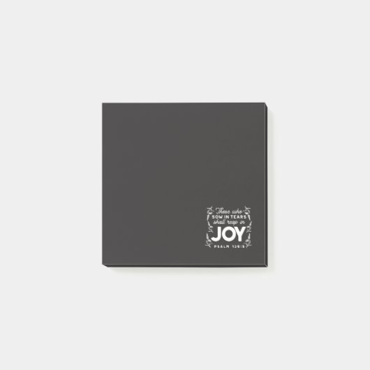 Post-it® Ceux qui sèment dans les larmes moissonneront dans (Devant)