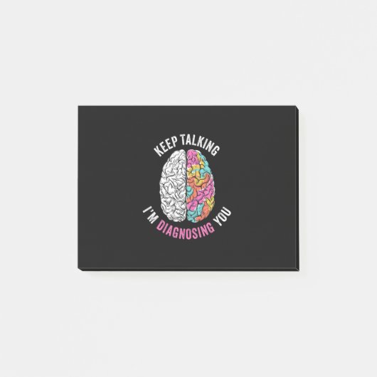 Post-it® Continuez À Parler Je Vous Diagnostique (Devant)