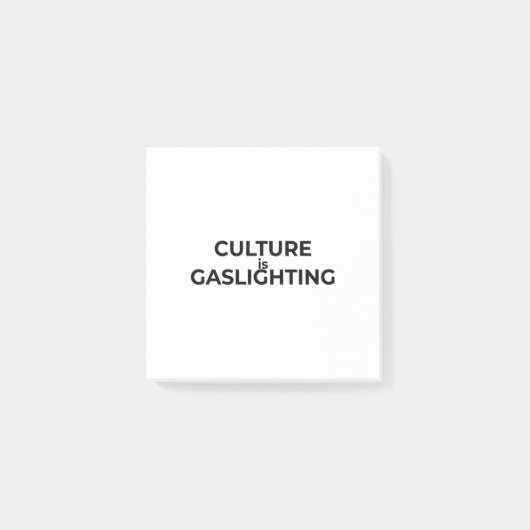 Post-it® Culture Is Gaslighting Minimalist Professional  (Devant)