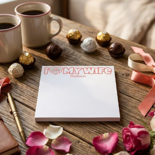 Post-it® Custom I Love My Wife - Ajouter Nom & Photo