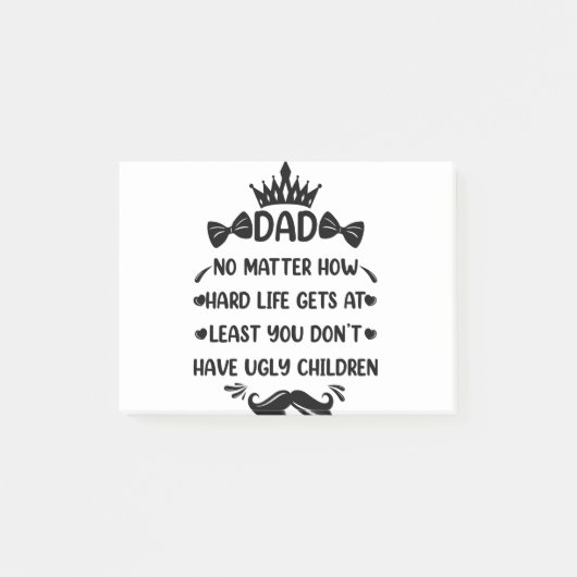 Post-it® Dad No Matter How Funny Dad Quote Father Jokes (Devant)