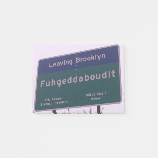 Post-it® Départ de Brooklyn New York Fuhgeddaboudit (Devant)